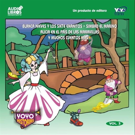 Blanca Nieves Y Muchos Cuentos Mas: Yoyo Historias, Various
