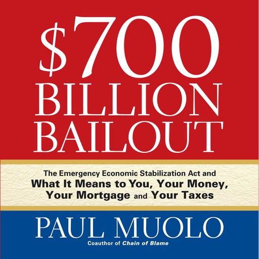 $700 Billion Bailout, Paul Muolo