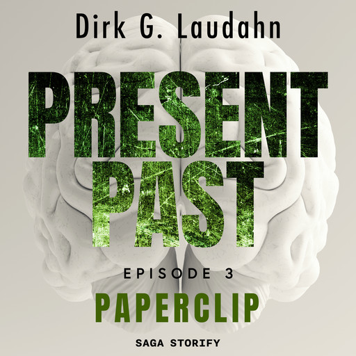 Present Past: Paperclip (Episode 3), Dirk G. Laudahn