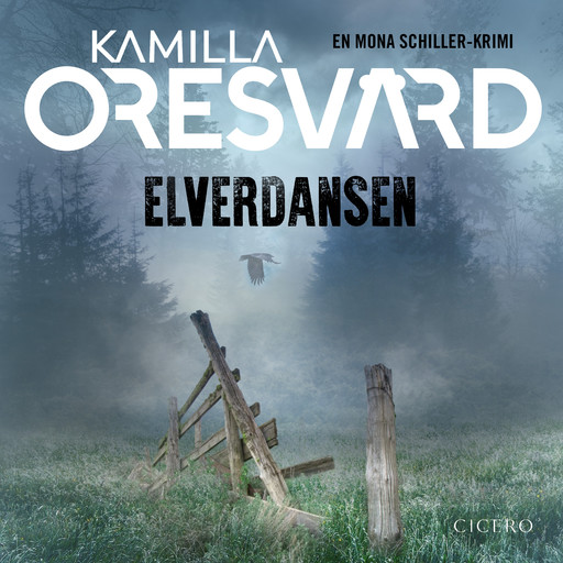 Elverdansen - 2, Kamilla Oresvärd