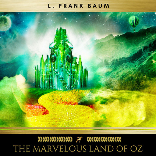 The Marvelous Land of Oz, L. Baum