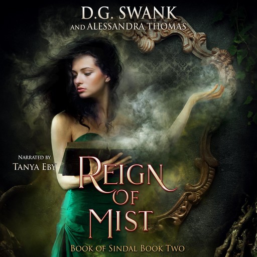 Reign of Mist, Alessandra Thomas, D.G. Swank