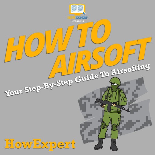 How To Airsoft, HowExpert