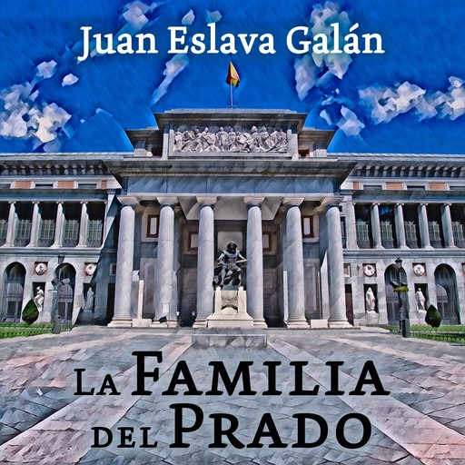 La familia del Prado, Juan Eslava Galán