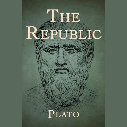 Republic, The - Plato, Plato
