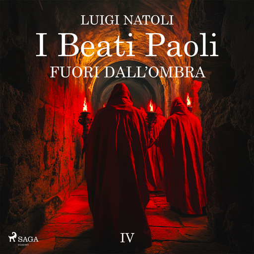 I Beati Paoli IV. Fuori dall'ombra, Luigi Natoli