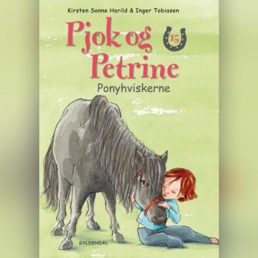 Pjok og Petrine 15 - Ponyhviskerne, Kirsten Sonne Harild