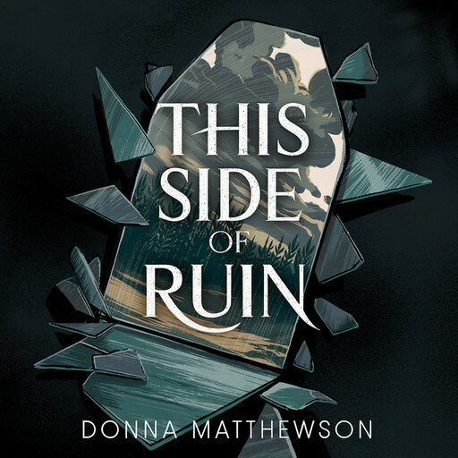 This Side of Ruin, Donna Matthewson