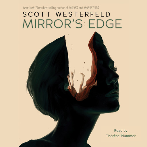 Mirror's Edge (Impostors, Book 3), Scott Westerfeld
