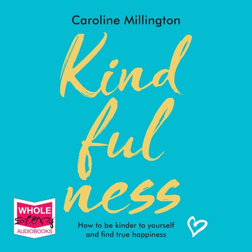 Kindfulness, Caroline Millington