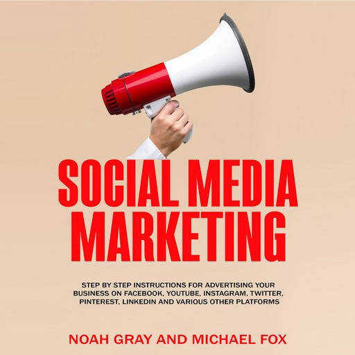 Social Media Marketing, Michael Fox, Noah Gray