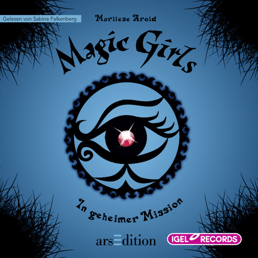 Magic Girls 7. In geheimer Mission, Marliese Arold