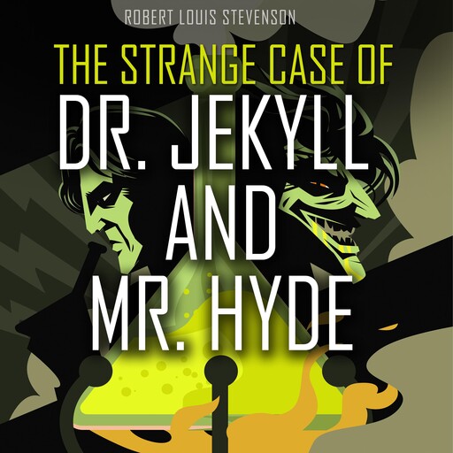 The Strange Case of Dr. Jekyll and Mr. Hyde, Robert Louis Stevenson