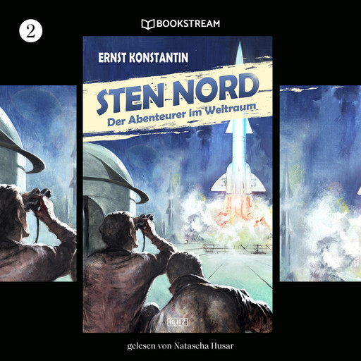 Sten Nord - Der Abenteurer im Weltraum - KULT-Romane, Band 2 (Ungekürzt), Ernst Konstantin