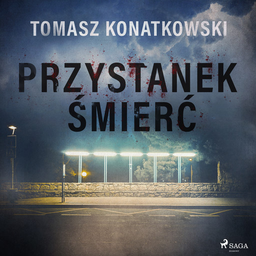 Przystanek śmierć, Tomasz Konatkowski