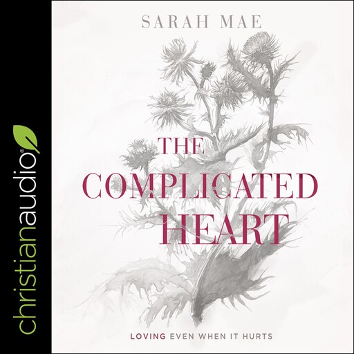 The Complicated Heart, Sarah Mae