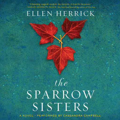 The Sparrow Sisters, Ellen Herrick