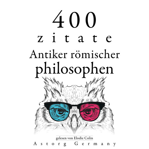 400 Zitate antiker römischer Philosophen, Multiple Authors
