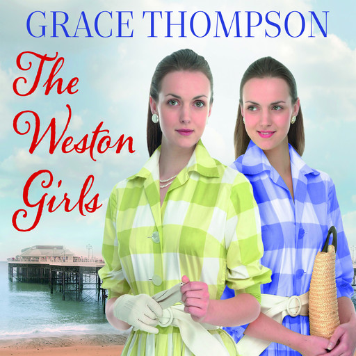 The Weston Girls, Grace Thompson