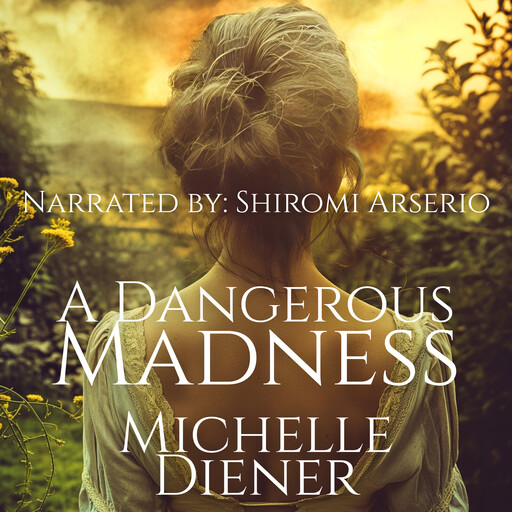 A Dangerous Madness, Michelle Diener