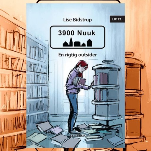 3900 Nuuk #1: En rigtig outsider, Lise Bidstrup