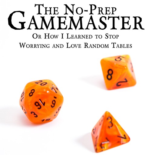 The No-Prep Gamemaster, Matt Davids