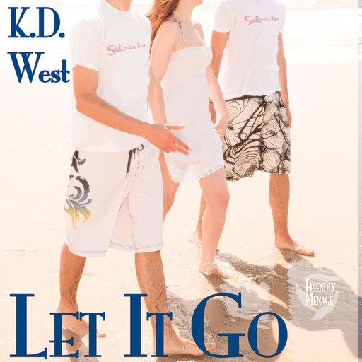 Let It Go, K.D.West