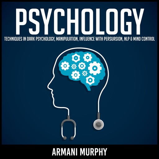 Psychology, Armani Murphy