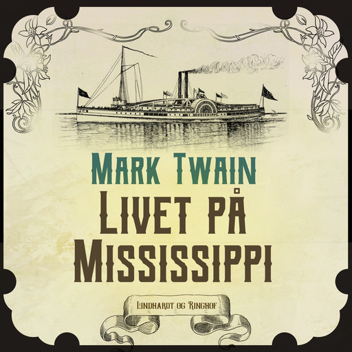 Livet på Mississippi, Mark Twain