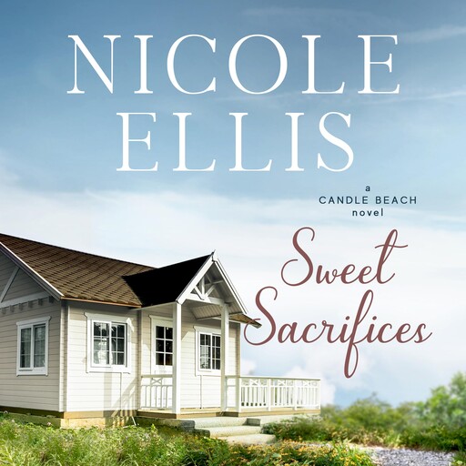 Sweet Sacrifices, Candle Beach #8, Nicole Ellis