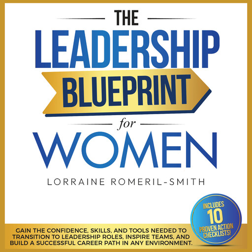 The Leadership Blueprint for Women, Lorraine Romeril-Smith