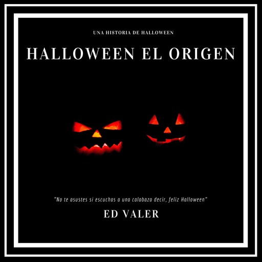 Halloween el origen, Ed valer