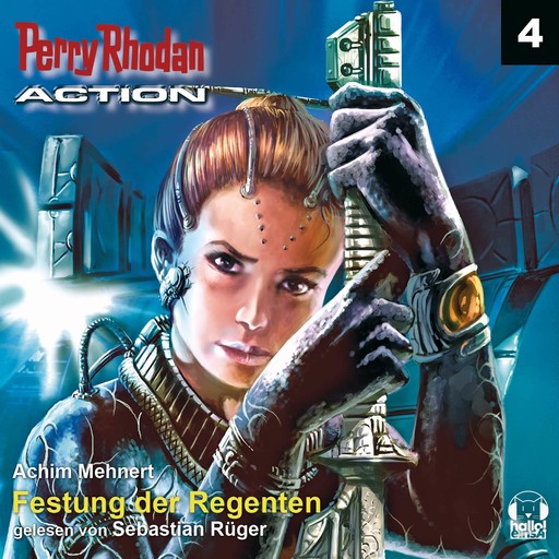 Perry Rhodan Action 04: Festung der Regenten, Achim Mehnert