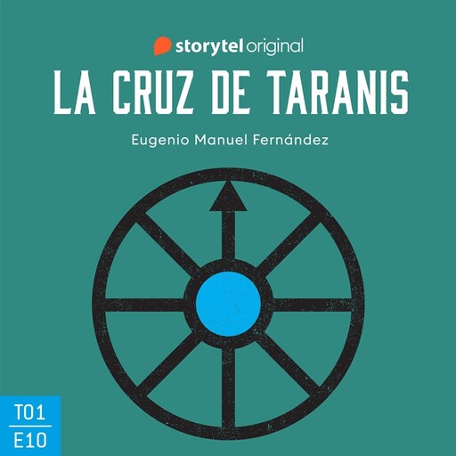 La cruz de Taranis, Eugenio Manuel Fernández