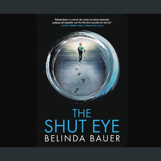 The Shut Eye, Belinda Bauer