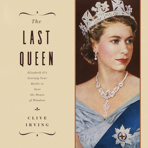 The Last Queen, Clive Irving