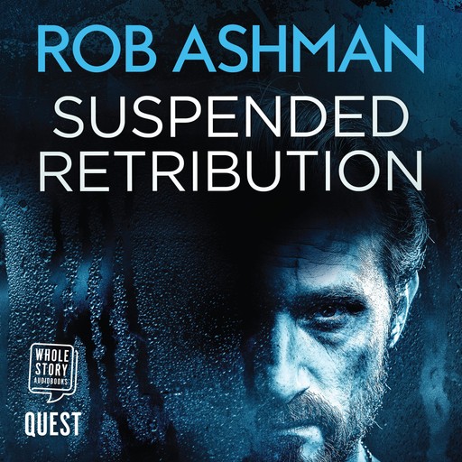 Suspended Retribution, Rob Ashman