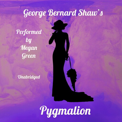 Pygmalion, George Bernard Shaw