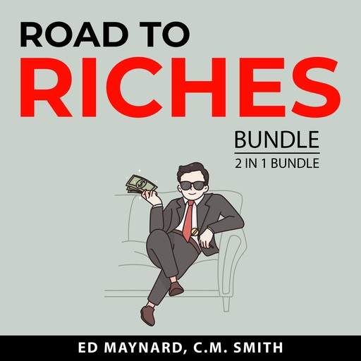 Road to Riches Bundle, 2 in 1 Bundle, C.M. SMith, Ed Maynard