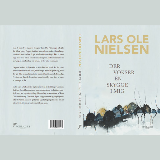 Der Vokser En Skygge I Mig, Lars Nielsen