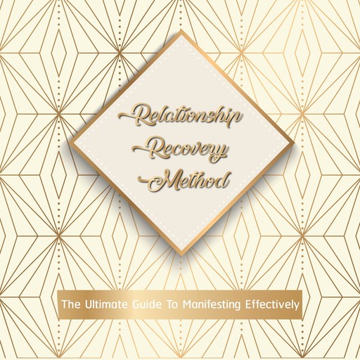 Relationship Recovery Method, Thomas Smith