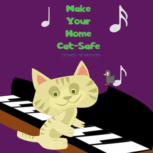 Make Your Home Cat-Safe, Malina Valimont