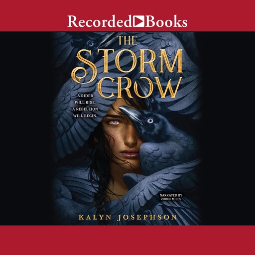 The Storm Crow, Kalyn Josephson