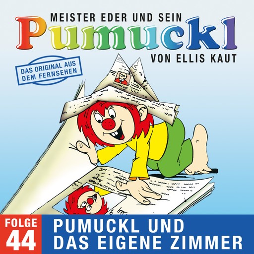 44: Pumuckl und das eigene Zimmer (Das Original aus dem Fernsehen), Ellis Kaut