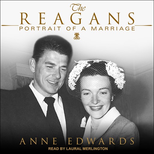 The Reagans, Anne Edwards
