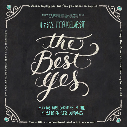 The Best Yes, Lysa TerKeurst