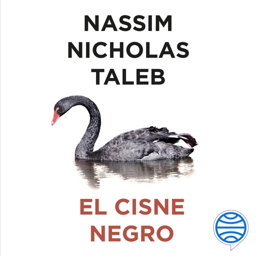 El cisne negro, Nassim Nicholas Taleb