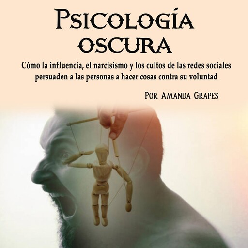 Psicología oscura, Amanda Grapes