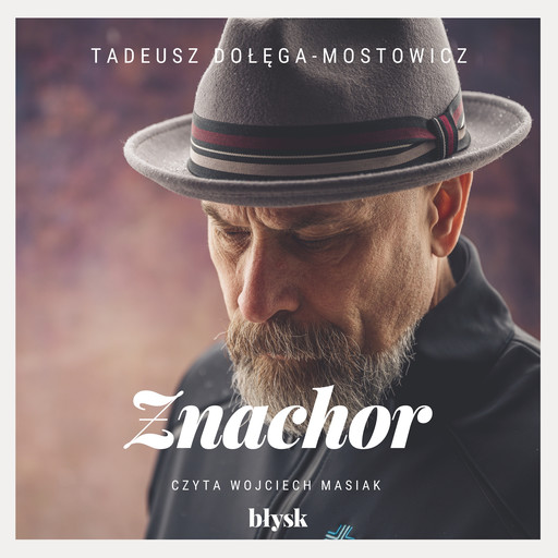 Znachor, Tadeusz Dołęga-Mostowicz