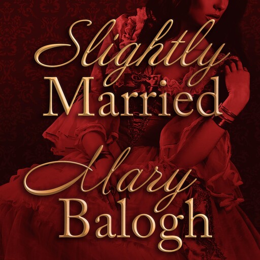 Slightly Married, Mary Balogh